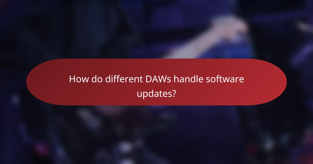 How do different DAWs handle software updates?
